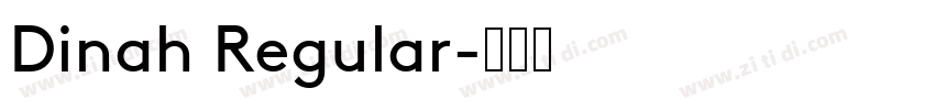 Dinah Regular字体转换